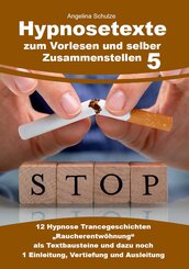 Hypnosetexte zum Vorlesen und selber Zusammenstellen 5