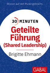30 Minuten Geteilte F&uuml;hrung