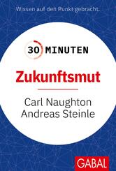30 Minuten Zukunftsmut
