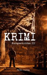 Krimi Kurzgeschichten.Bd.III