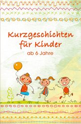 Kurzgeschichten für Kinder