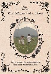 Ein Fl&uuml;stern der Natur