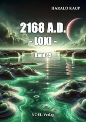 2168 A.D. - Loki -