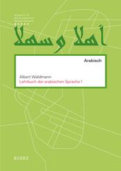 Lehrbuch der arabischen Sprache 1, m. 2 Buch