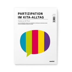 Partizipation im Kita-Alltag., m. 1 Buch, m. 5 Beilage