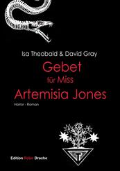 Gebet f&uuml;r Miss Artemisia Jones