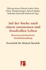 Auf der Suche nach einem autonomen und freudvollen Leben