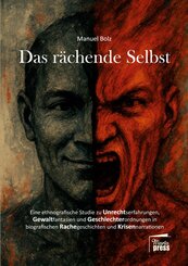 Das r&auml;chende Selbst