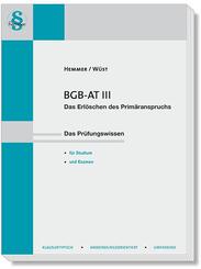 BGB AT III - Das Erl&ouml;schen des Prim&auml;ranspruchs
