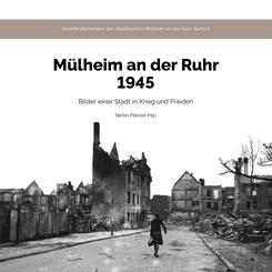 M&uuml;lheim an der Ruhr 1945