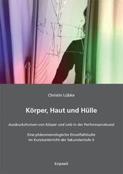 K&ouml;rper, Haut und H&uuml;lle