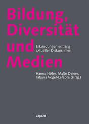 Bildung, Diversit&auml;t und Medien