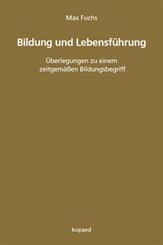 Bildung und Lebensf&uuml;hrung