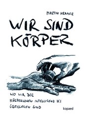 Wir sind K&ouml;rper