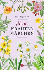 Neue Kr&auml;uterm&auml;rchen