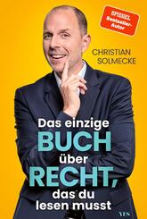 Das einzige Buch &uuml;ber Recht, das du lesen musst