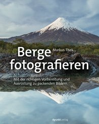 Berge fotografieren (eBook, PDF)