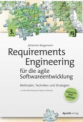 Requirements Engineering für die agile Softwareentwicklung (eBook, ePUB)