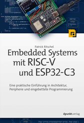 Embedded Systems mit RISC-V und ESP32-C3 (eBook, ePUB)