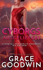 Den Cyborgs ausgeliefert (eBook, ePUB)