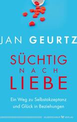 S&uuml;chtig nach Liebe
