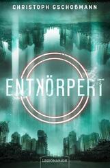 Entk&ouml;rpert