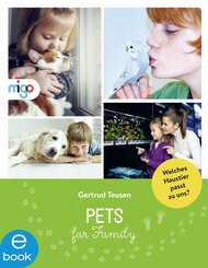 Pets for Family (eBook, ePUB)