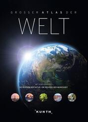KUNTH Weltatlas Gro&szlig;er Atlas der Welt