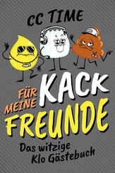 F&uuml;r meine kack Freunde
