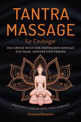 Tantra Massage f&uuml;r Einsteiger