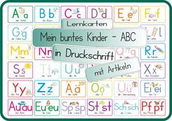 Mein buntes Kinder-ABC Druckschrift mit Artikeln, Umlauten, Doppellauten und Sp, St, Sch und Pf