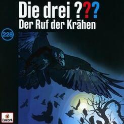 Die drei ??? - Der Ruf der Kr&auml;hen,1 Audio-CD