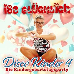 Disco Kinder 4 - Die Kindergeburtstagsparty,1 Audio-CD