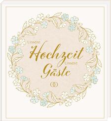 Unsere Hochzeit - Unsere Gäste
