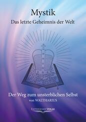 Mystik - Das letzte Geheimnis der Welt