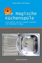 Die magische K&uuml;chensp&uuml;le