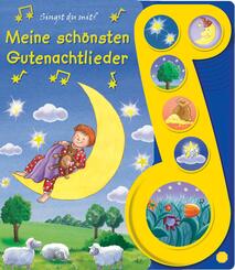 Meine sch&ouml;nsten Gutenachtlieder - Liederbuch mit Sound - Pappbilderbuch mit 6 Melodien