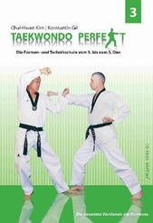 Taekwondo perfekt. Bd.3 - Bd.3