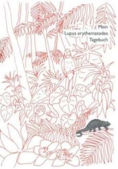 Mein Lupus erythematodes Tagebuch