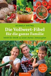 Die Vollwert-Fibel für die ganze Familie