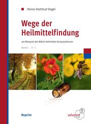 Wege der Heilmittelfindung, 2 Bde.