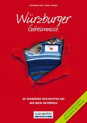 W&uuml;rzburger Geheimnisse.Bd.1