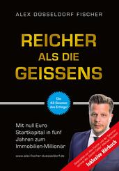 Reicher als die Geissens, m. Audio-CD