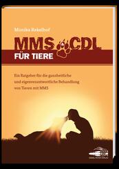 MMS & CDL f&uuml;r Tiere - Das erste Tierbuch &uuml;ber MMS&CDL