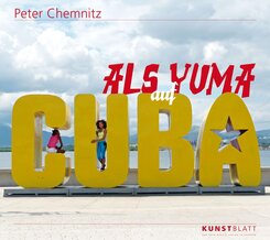 Als Yuma auf Cuba