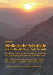 Medizinische Selbsthilfe von der Haustür bis ans Ende der Welt