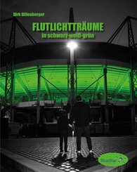 Flutlichtträume