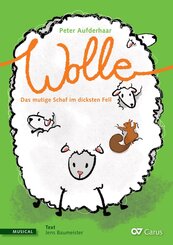 Wolle. Das mutige Schaf im dicksten Fell (Klavierauszug)