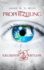 Prophezeiung - Excidium Babylon