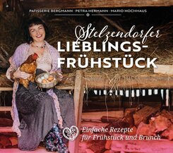 Stelzendorfer Lieblingsfrühstück